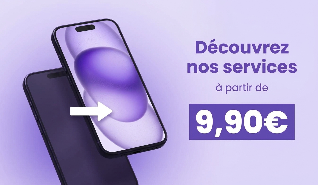 Découvrez nos services à partir de 9,90 €